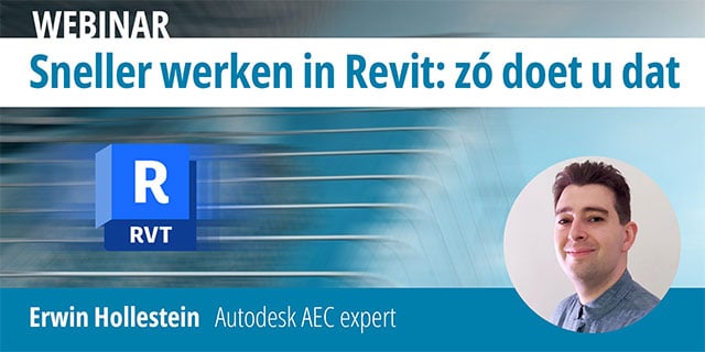 Sneller werken in Revit: zó doet u dat