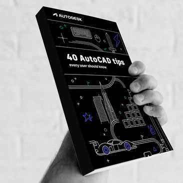 40 tips voor AutoCAD gebruikers